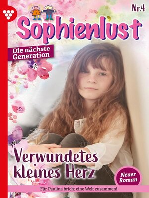 cover image of Sophienlust--Die nächste Generation 4 – Familienroman